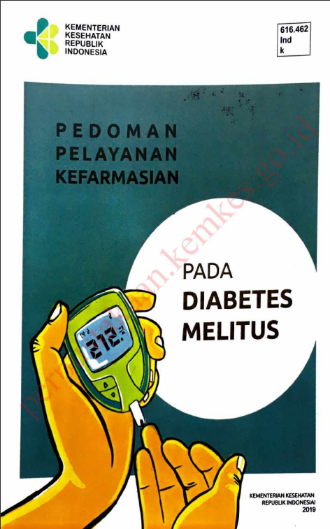 Cover PEDOMAN PELAYANAN KEFARMASIAN :  Pada Diabetes Melitus / Direktorat Jenderal Kefarmasian dan Alat Kesehatan