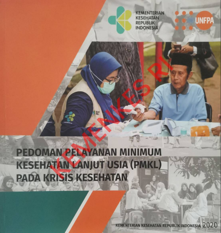 Cover PEDOMAN PELAYANAN MINIMUM KESEHATAN LANJUT USIA (PMKL) PADA KRISIS KESEHATAN / Direktorat Jenderal Kesehatan Masyarakat