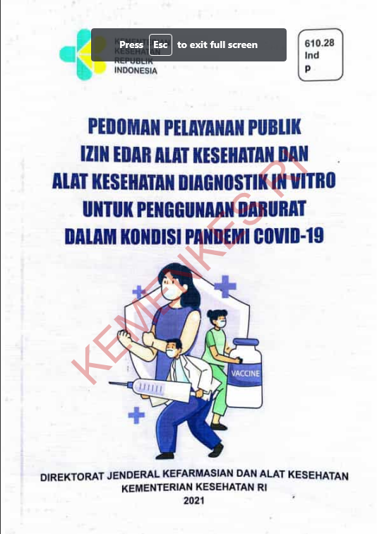 Cover Pedoman Pelayanan Publik Izin Edar Alat Kesehatan dan Alat Kesehatan Diagnostik in Vitro Untuk Penggunaan Darurat Dalam Kondisi Pandemi COVID-19 / Direktorat Jenderal Kefarmasian dan Alat Kesehatan