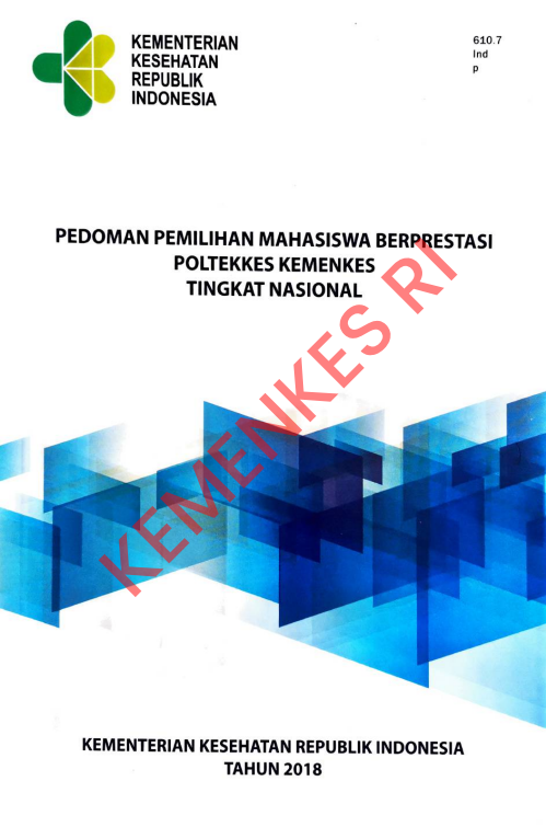 Cover PEDOMAN PEMILIHAN MAHASISWA BERPRESTASI POLTEKKES KEMENKES TINGKAT NASIONAL / Badan Pengembangan dan Pemberdayaan Sumber Daya Manusia Kesehatan