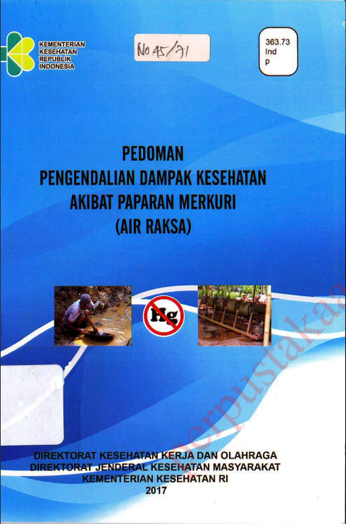 Cover Pedoman pengendalian dampak kesehatan akibat paparan merkuri (air raksa) / Direktorat Jenderal Kesehatan Masyarakat