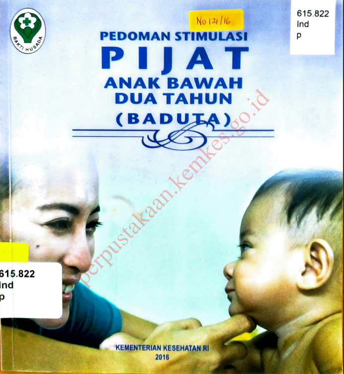Cover Pedoman Stimulsi Pijat Anak Bawah Dua Tahun (BADUTA) / Direktorat Jenderal Pelayanan Kesehatan