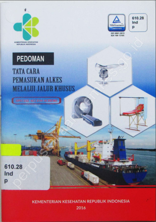 Cover Pedoman Tata Cara Pemasukan Alkes Melalui Jalur Khusus / Direktorat Jenderal Kefarmasian dan Alat Kesehatan