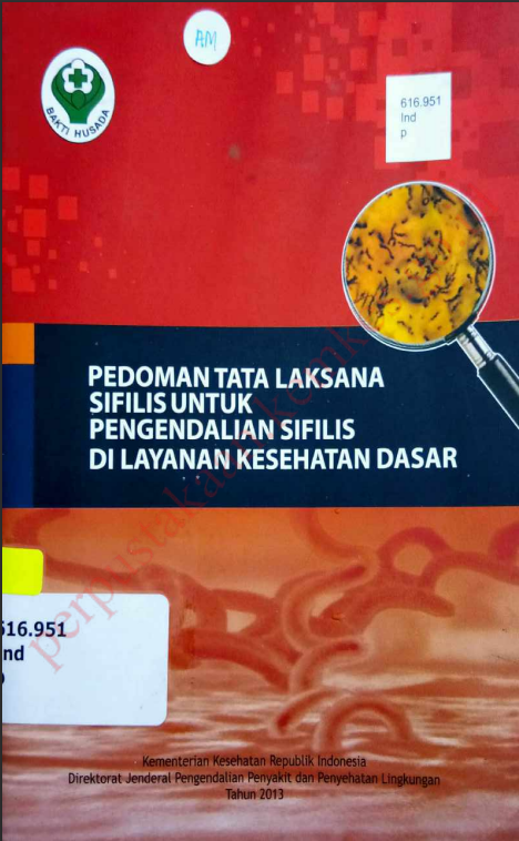Cover pedoman tata laksana sifilis untuk pengendalian di layanan kesehatan dasar / Direktorat Jenderal  Pengendalian Penyakit dan Penyehatan Lingkungan
