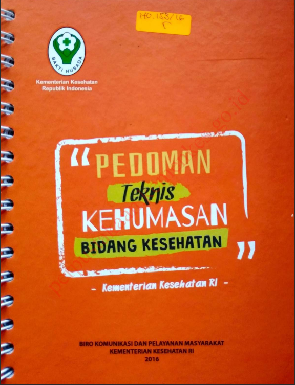 Cover Pedoman Teknis Kehumasan Bidang Kesehatan / Sekretariat Jenderal