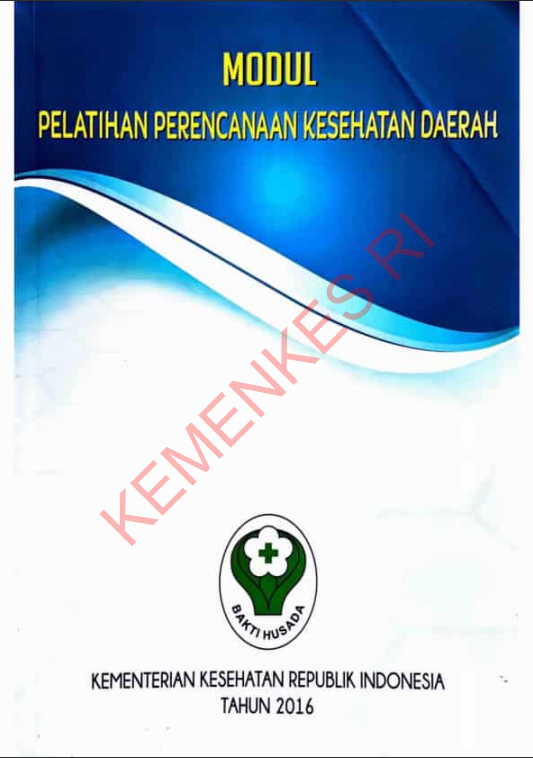 Cover Pelatihan Perencanaan Kesehatan Daerah / Sekretariat Jenderal