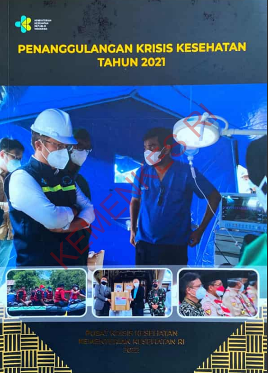 Cover Penanggulangan Krisis Kesehatan Tahun 2021 / Sekretariat Jenderal
