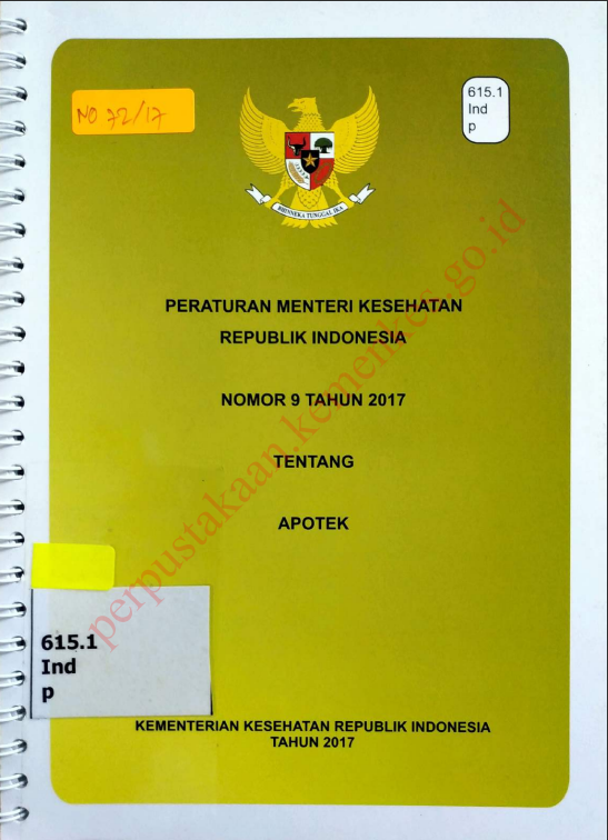 Cover Peraturan Menteri Kesehatan Republik Indonesia nomor 9 Tahun 2017 :  Tentang apotek / Direktorat Jenderal Kefarmasian dan Alat Kesehatan