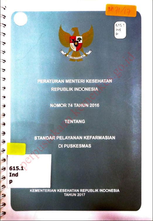 Cover Peraturan Menteri Kesehatan Republik Indonesia nomor 74 tahun 2016 :  Tentang standar pelayanan kefarmasian di puskesmas / Direktorat Jenderal Kefarmasian dan Alat Kesehatan