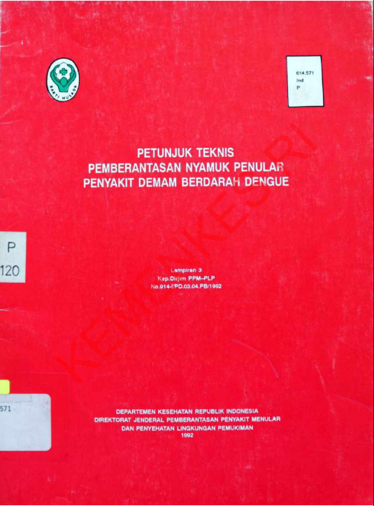 Cover Petunjuk Teknis Pemberantasan Nyamuk Penular Penyakit Demam Berdarah Dengue / Direktorat Jenderal Pemberantasan  Penyakit Menular dan Penyehatan Lingkungan Pemukiman