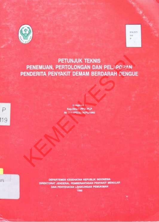 Cover Petunjuk Teknis Penemuan, Pertolongan dan Pelaporan Penderita Penyakit Demam Berdarah Dengu / Direktorat Jenderal Pemberantasan  Penyakit Menular dan Penyehatan Lingkungan Pemukiman