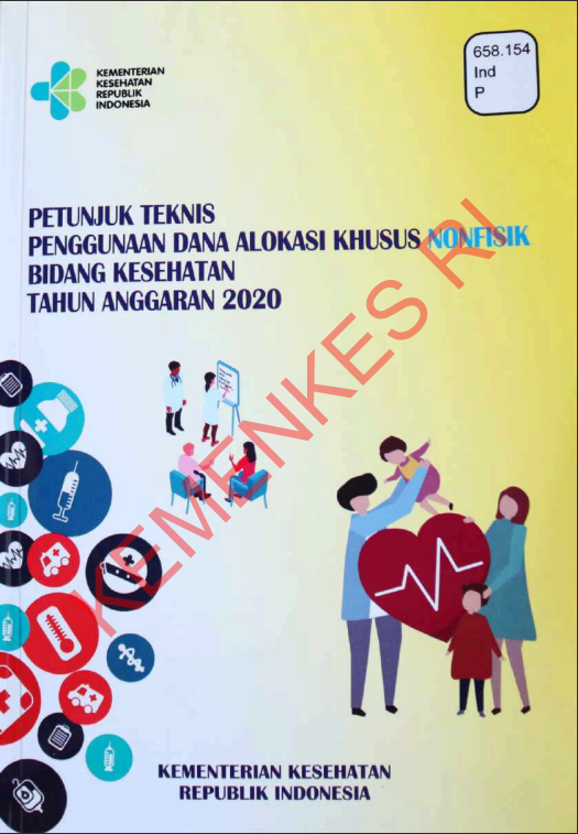 Cover Petunjuk Teknis Penggunaan Dana Alokasi Khusus Nonfisik Bidang Kesehatan Tahun Anggaran 2020 / Sekretariat Jenderal