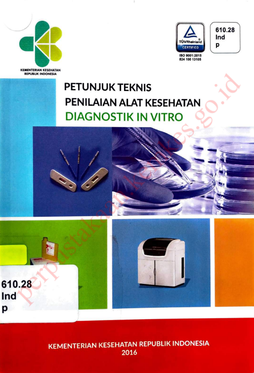 Cover Petunjuk Teknis Penilaian Alat Kesehatan Diagnostik In Vitro / Direktorat Jenderal Kefarmasian dan Alat Kesehatan