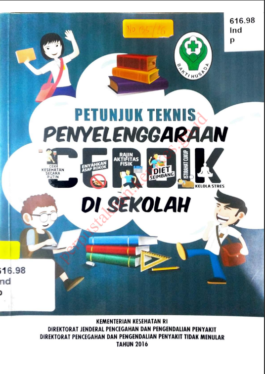 Cover Petunjuk teknis penyelenggaraan Cerdik di Sekolah / Direktorat Jenderal Pengendalian Penyakit dan Penyehatan Lingkungan