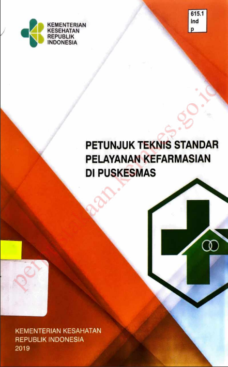 Cover PETUNJUK TEKNIS STANDAR PELAYANAN KEFARMASIAN DI PUSKESMAS / Direktorat Jenderal Kefarmasian dan Alat Kesehatan