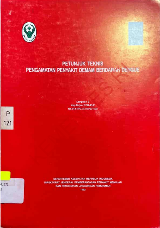Cover Petunjul Teknis Pengamatan Penyakit Demam Berdarah Dengue / Direktorat Jenderal Pemberantasan  Penyakit Menular dan Penyehatan Lingkungan Pemukiman