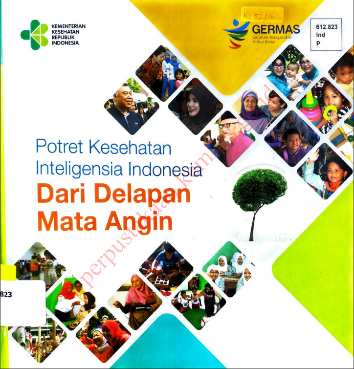 Cover Potret Kesehatan Inteligensia :  Indonesia Dari Delapan Mata Angin / Sekretariat Jenderal