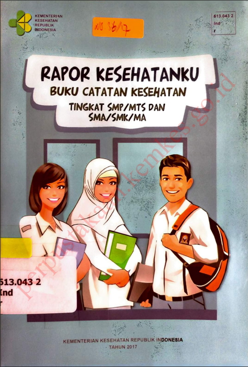 Cover Rapor kesehatanku :  Buku catatan kesehatan tingkat SMP MTS dan SMA SMK MA / Direktorat Jenderal Kesehatan Masyarakat