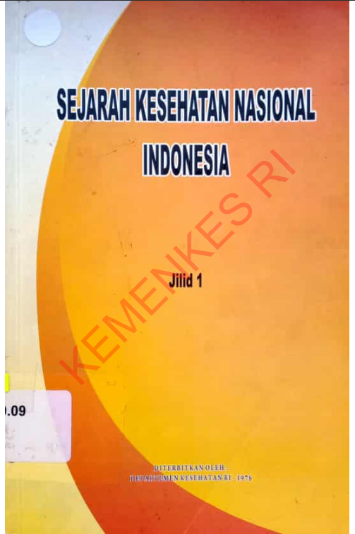 Cover Sejarah Kesehatan Indonesia / Departemen Kesehatan Republik Indonesia
