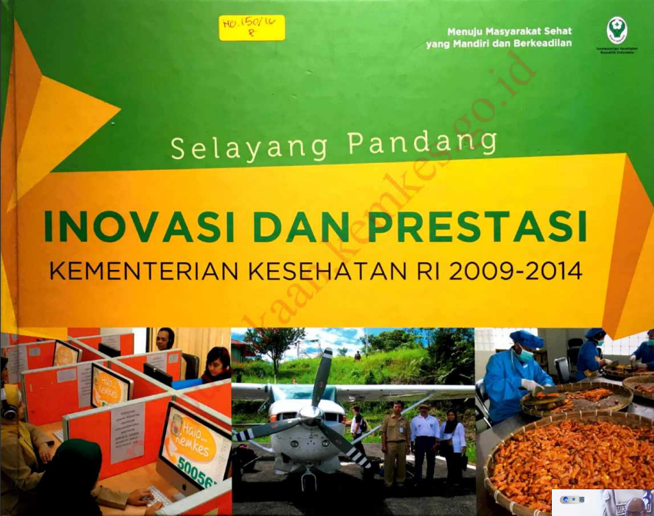 Cover Selayang Pandang , Inovasi dan Prestasi Kementerian Kesehatan / Sekretariat Jenderal