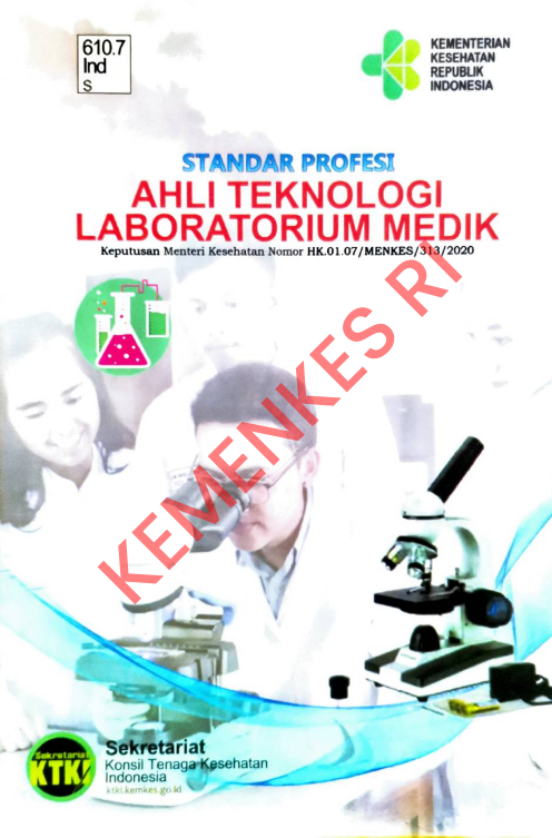 Cover STANDAR PROFESI AHLI TEKNOLOGI LABORATORIUM MEDIK / Sekretariat Konsil Tenaga Kesehatan Indonesia