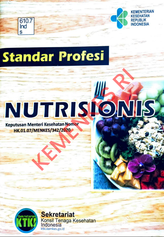 Cover STANDAR PROFESI NUTRISIONIS :  Keputusan Menteri Kesehatan Nomor HK/01.07/MENKES/342/2020 / Sekretariat Konsil Tenaga Kesehatan Indonesia