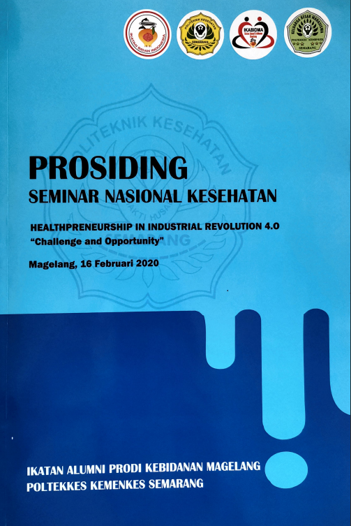 Cover PROSIDING SEMINAR NASIONAL KESEHATAN :  HEALTHPRENEURSHIP IN INDUSTRIAL REVOLUTION 4.0 / Ikatan Alumni Prodi Kebidanan Magelang
