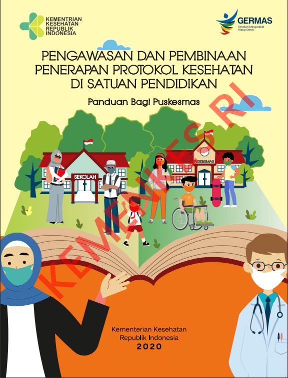 Cover Pengawasan Pembinaan Penerapan Protokol Kesehatan di Satuan Pendidikan :  Panduan Bagi Puskesmas / Direktur Kesehatan Keluarga