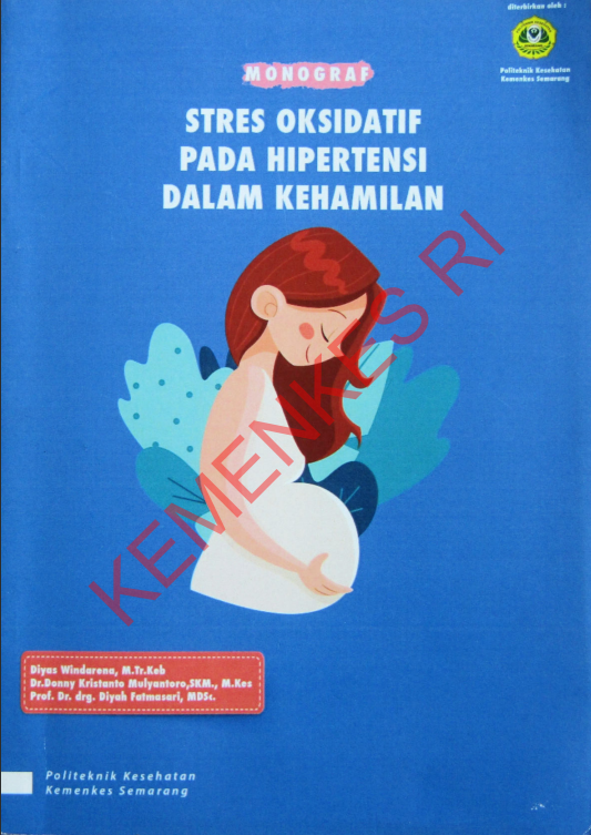 Cover Monograf Stres Oksidatif pada Hipertensi dalam Kehamilan / Politeknik Kesehatan Kementerian Kesehatan Semarang