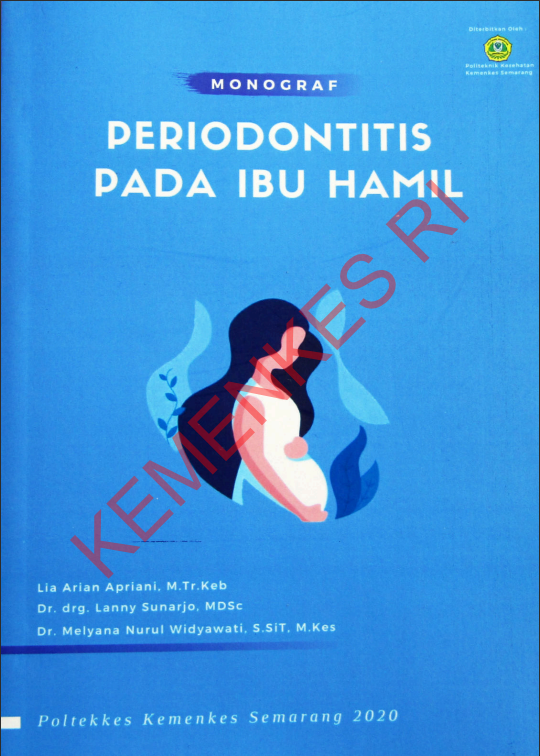 Cover Monograf Periodontitis pada Ibu Hamil / Politeknik Kesehatan Kementerian Kesehatan Semarang