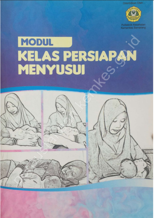 Cover Modul Kelas Persiapan Menyusui / Politeknik Kesehatan Kementerian Kesehatan Semarang