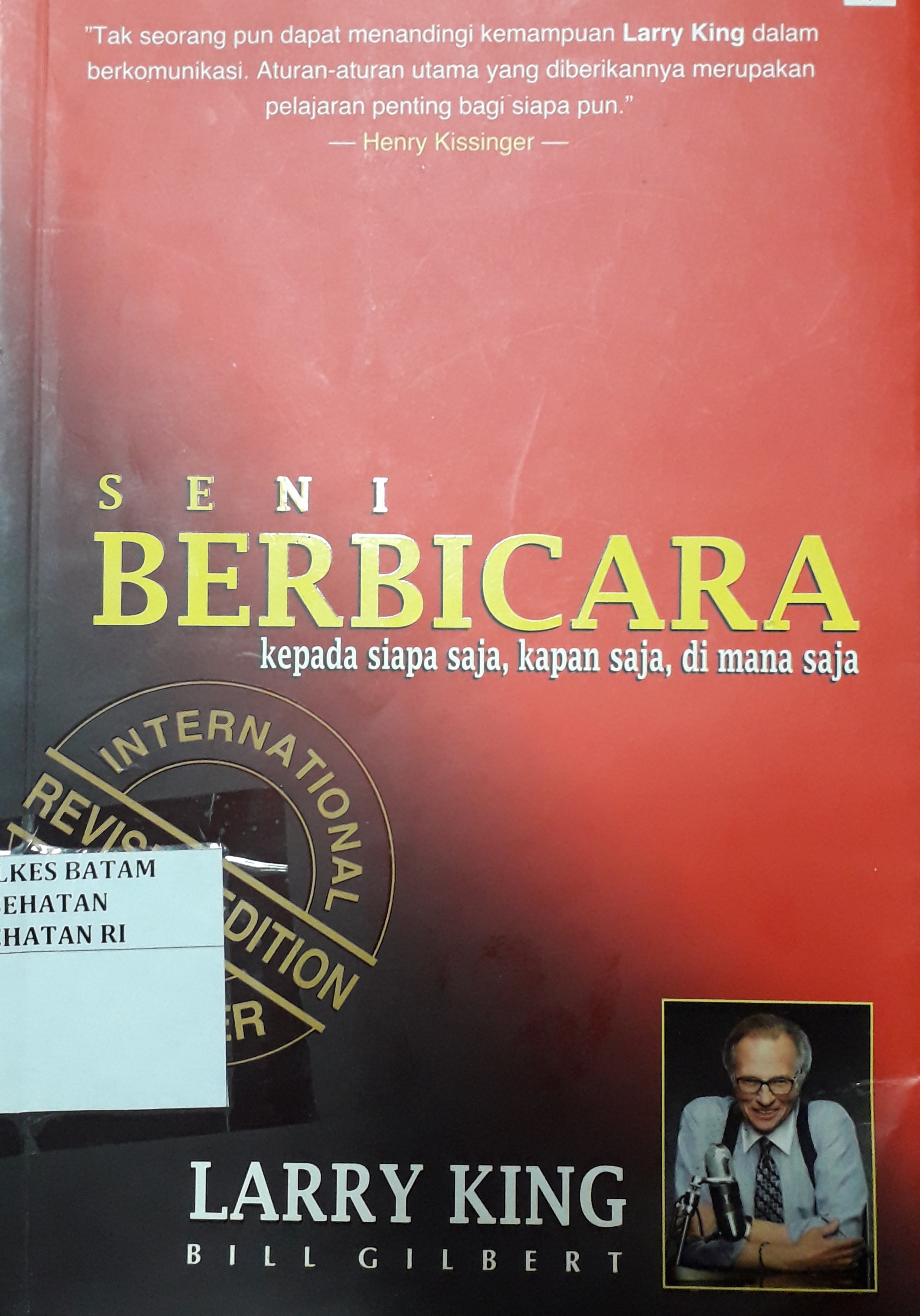 Cover Seni berbicara kepada siapa saja, kapan saja, dimana saja / Larry King