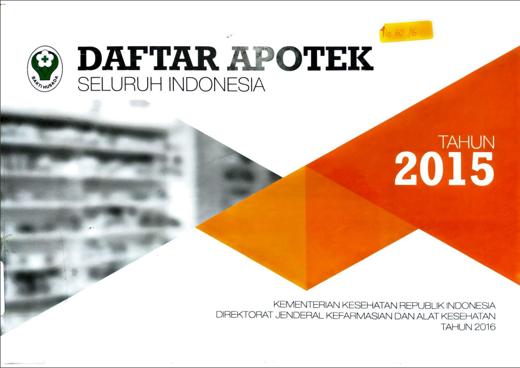 Cover Daftar Apotek Seluruh Indonesia Tahun 2015 / Direktorat Jenderal Kefarmasian dan Alat Kesehatan