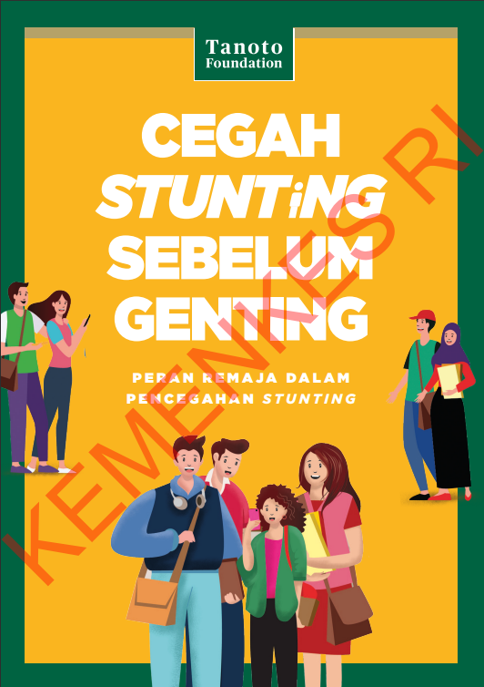 Cover Cegah Stunting Sebelum Genting :  Peran Remaja dalam Pencegahan Stunting / Kepustakaan Popular Gramedia
