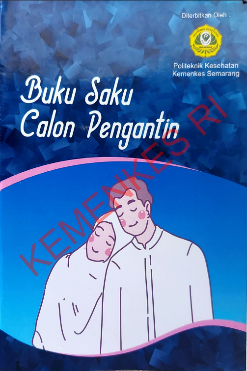 Cover Buku Saku Calon Pengantin / Politeknik Kesehatan Kementerian Kesehatan Semarang
