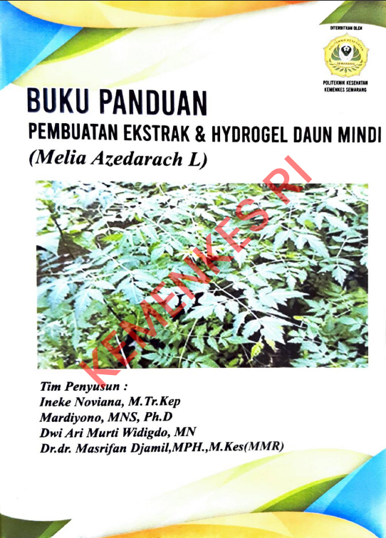 Cover Buku Panduan Pembuatan Ekstrak & Hydrogel Daun Mindi :  (Melia Azedarach L) / Politeknik Kesehatan Kementerian Kesehatan Semarang