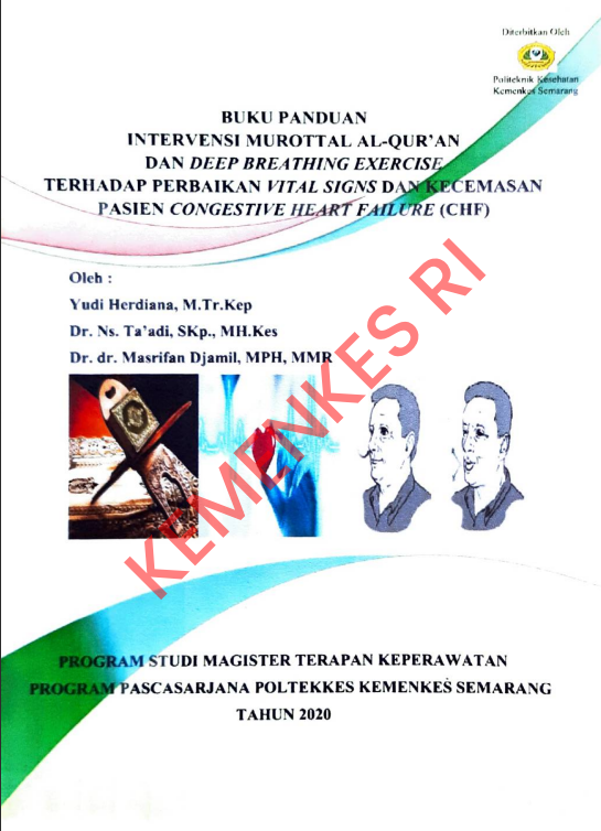 Cover Buku Panduan Intervensi Murottal Al-Qur_an Dan Deep Breathing Exercise Terhadap Perbaikan Vital Signs Dan Kecemasan - 2020 / Politeknik Kesehatan Kementerian Kesehatan Semarang