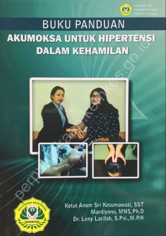 Cover Buku Panduan Akumoksa untuk Hipertensi dalam Kehamilan / Politeknik Kesehatan Kementerian Kesehatan Semarang