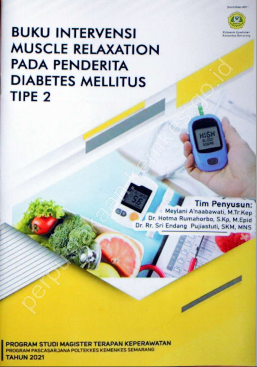 Cover Buku Intervensi Muscle Relaxation pada Penderita Diabetes Mellitus Tipe 2 / Politeknik Kesehatan Kementerian Kesehatan Semarang