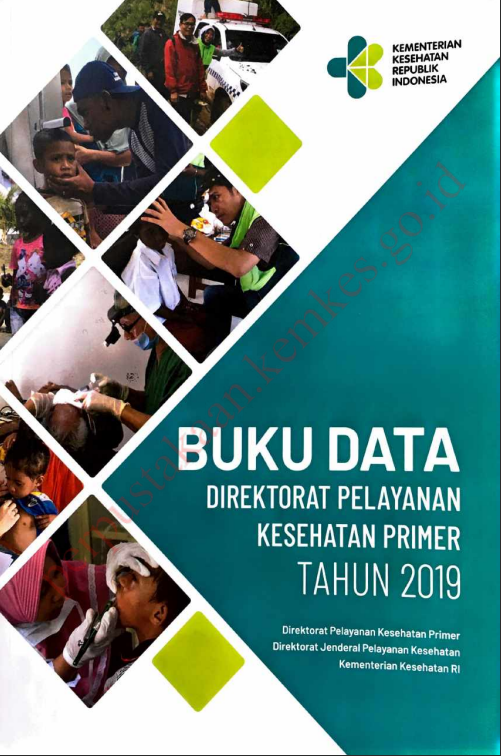 Cover Buku data Direktorat Pelayanan Kesehatan Primer Tahun 2019 / Direktorat Jenderal Pelayanan Kesehatan