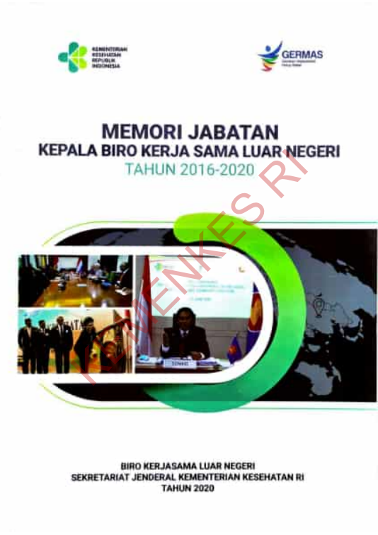 Cover Memori Jabatan Kepala Biro Kerja Sama Luar Negeri Tahun 2016-2020 / Sekretariat Jenderal