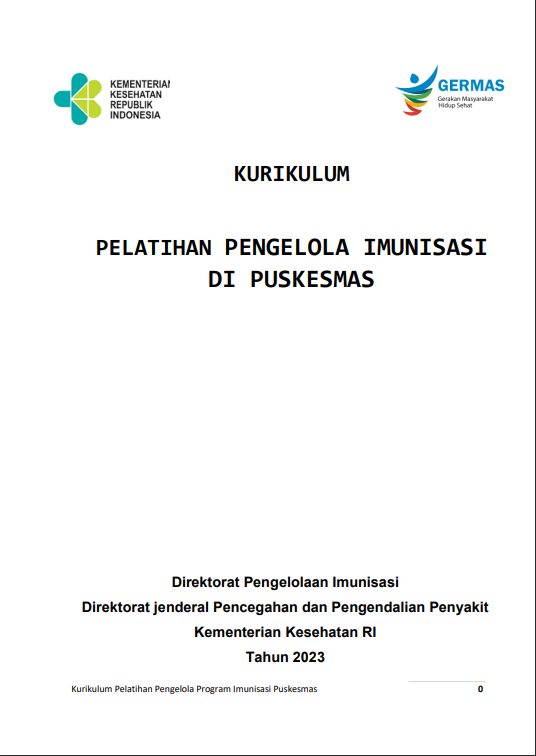 Cover Kurikulum Pelatihan :  Pengelola Imunisasi di Puskesmas / Direktorat Jenderal Pencegahan dan Pengendalian Penyakit