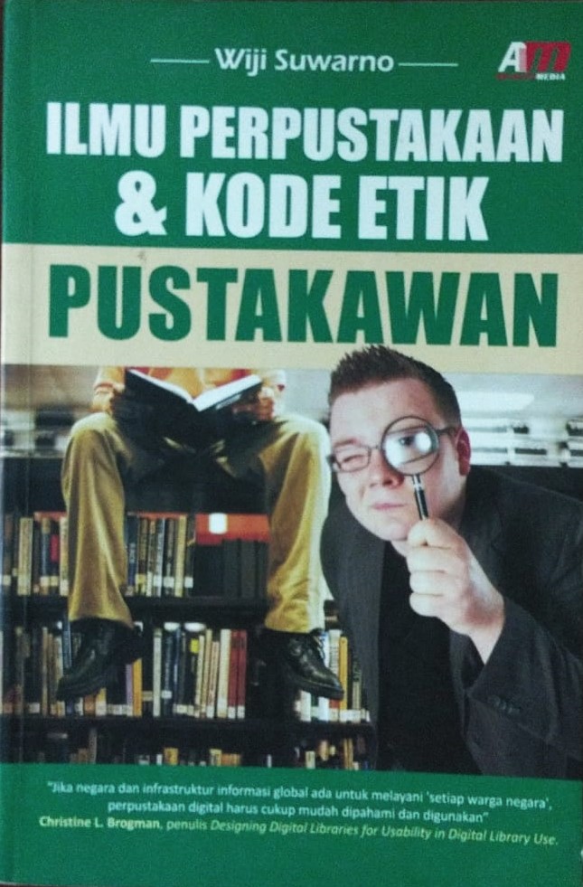 Cover Ilmu Perpustakaan & Kode Etik Pustakawan / Wiji Sumarno