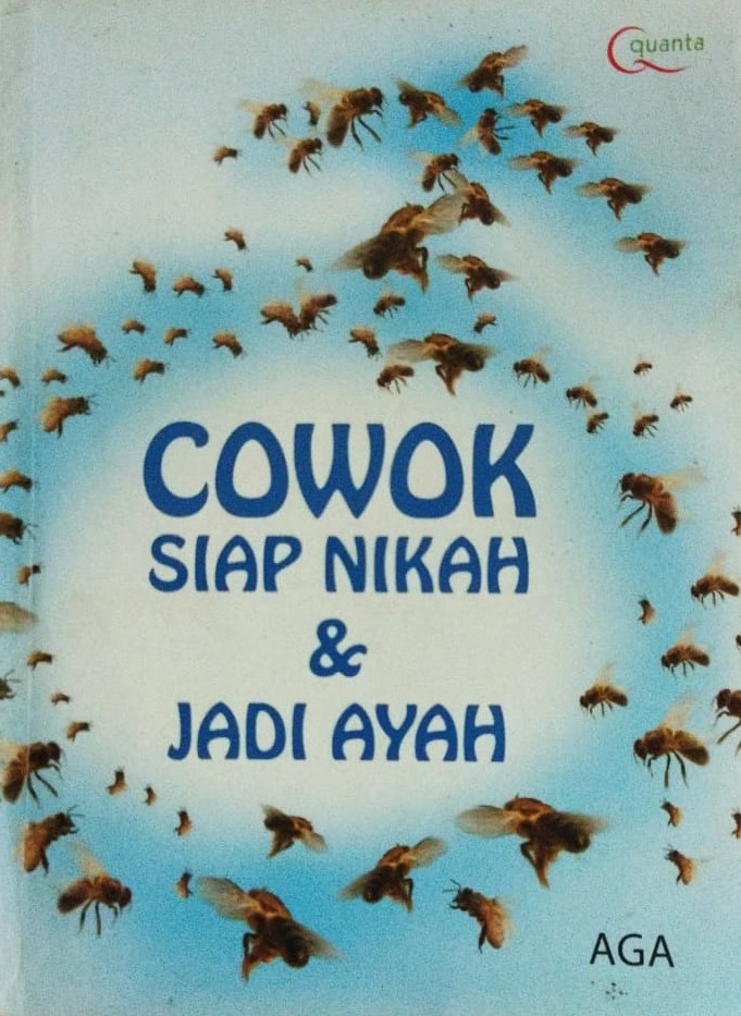 Cover Cowok Siap Nikah & Jadi Ayah / Aga
