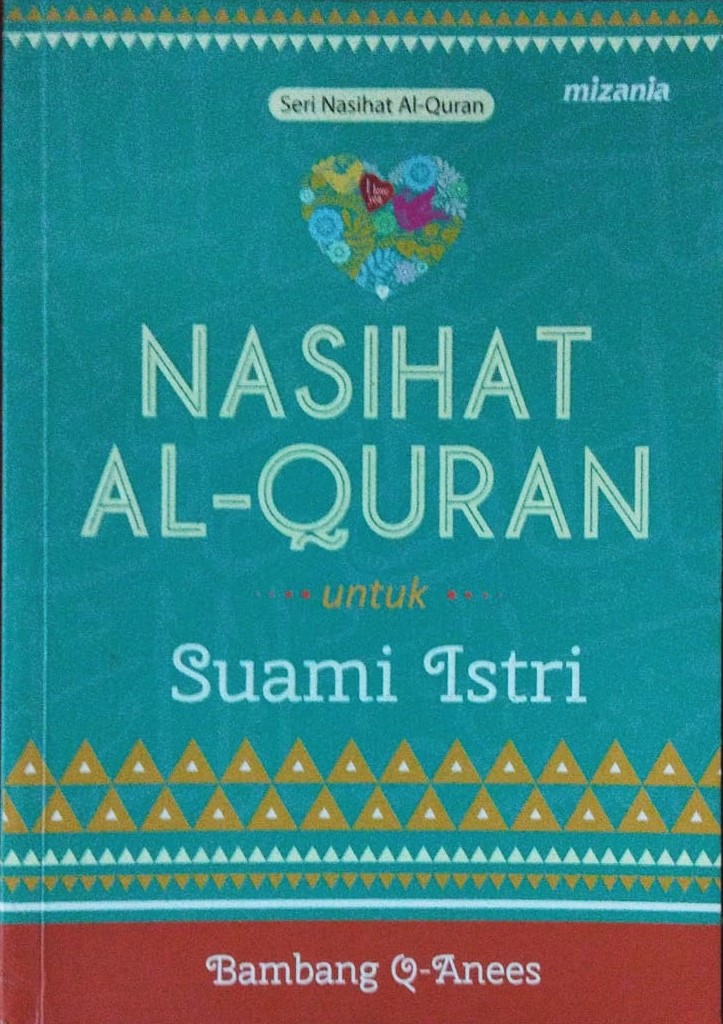 Cover Nasihat Al-Quran untuk Suami Istri / Bambang Q-Anees
