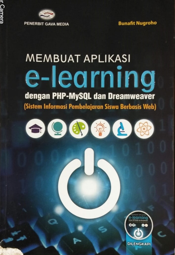 Cover Membuat Aplikasi e-learning dengan PHP-MySQL dan Dreamweaver :  Sistem Informasi Pembelajaran Siswa Berbasis Web / Bunafit Nugroho