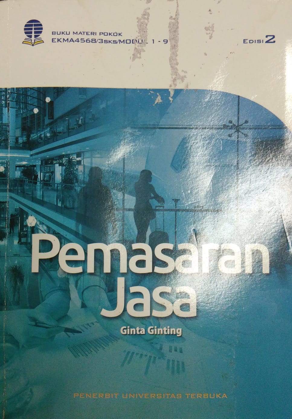 Cover Pemasaran Jasa / Dr. Ginta Ginting, S.E., M.B.A