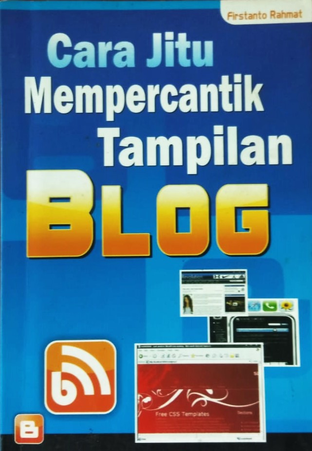 Cover Cara Jitu Mempercantik Tampilan Blog / Firstanto Rahmat