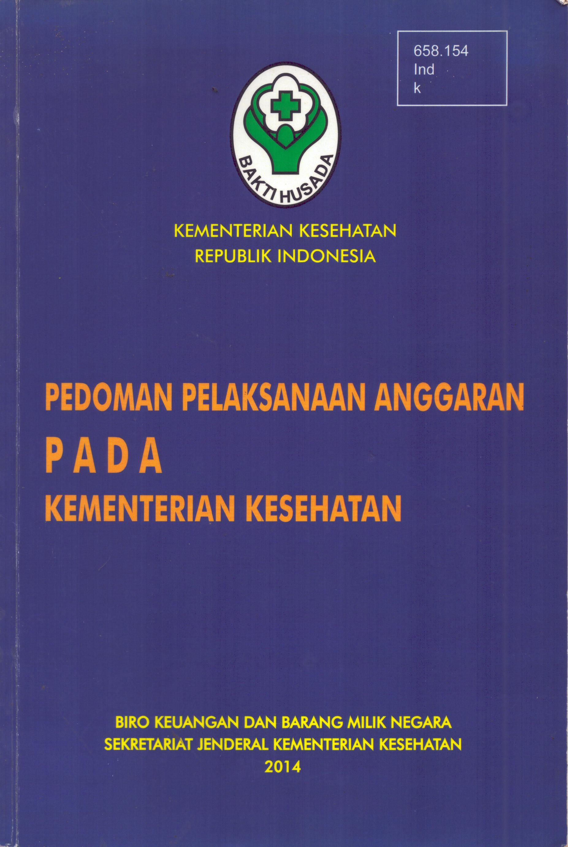 Cover Pedoman Pelaksanaan Anggaran pada Kementerian Kesehatan / Sekretariat Jenderal Kementerian Kesehatan