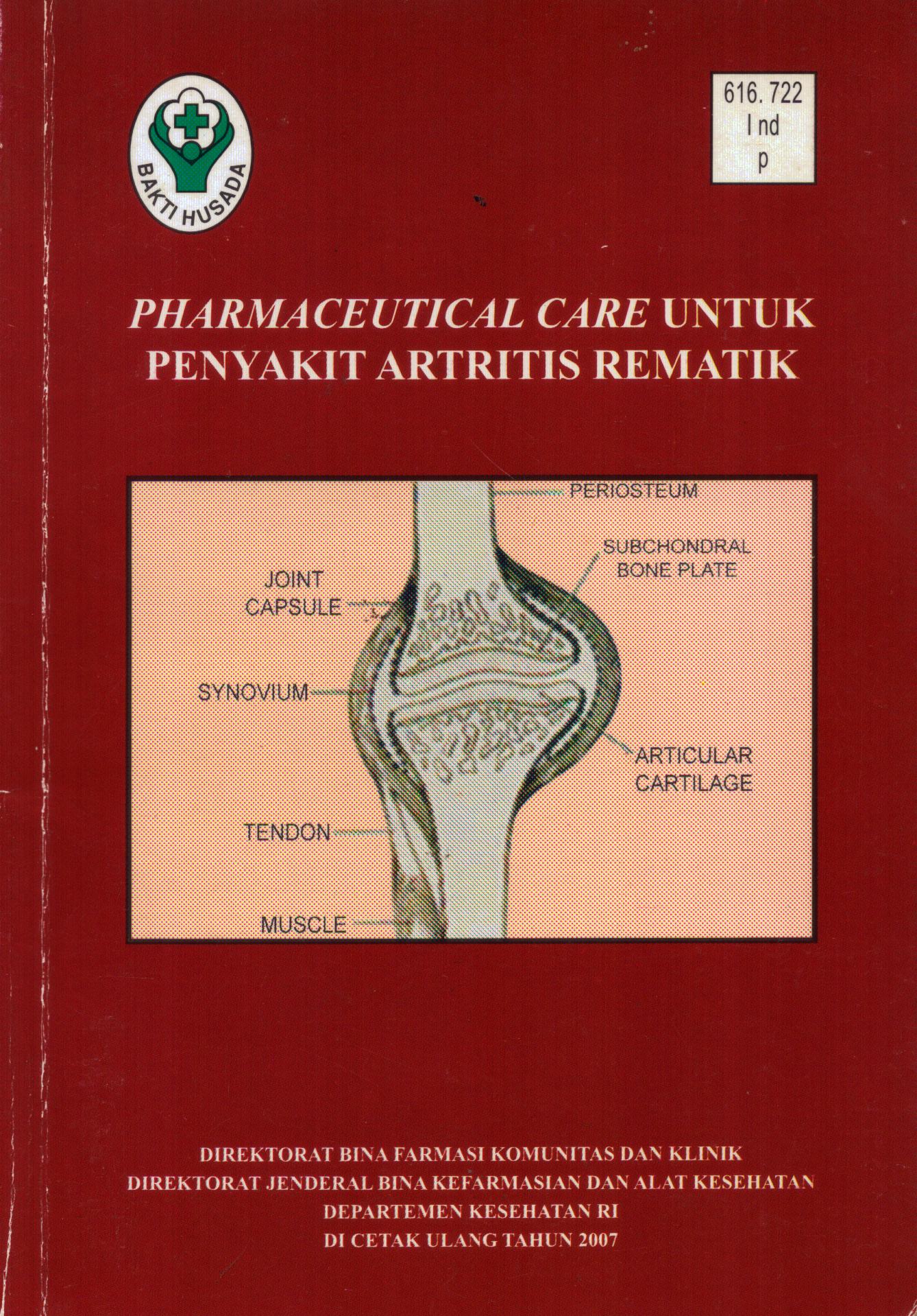 Cover Pharmaceutical Care untuk Penyakit Artritis Rematik / Departemen Kesehatan RI